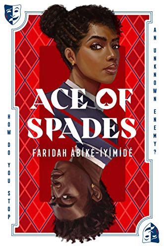 Cover of Ace of Spades by Faridah Àbíké-Íyímídé